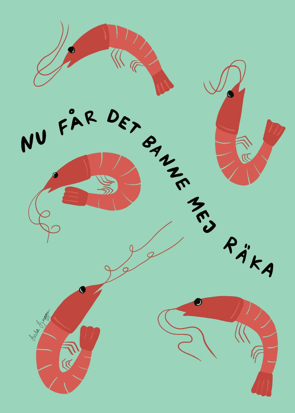 Banne mej Räka Poster - shop_name