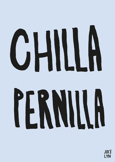 Chilla Pernilla Poster