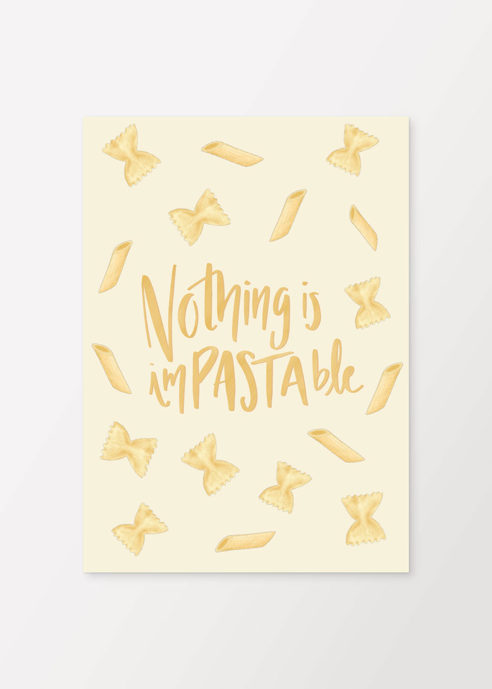 Nothing is imPASTAble Poster