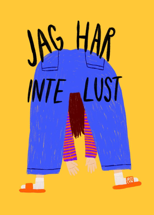 Jag har inte lust Poster - shop_name