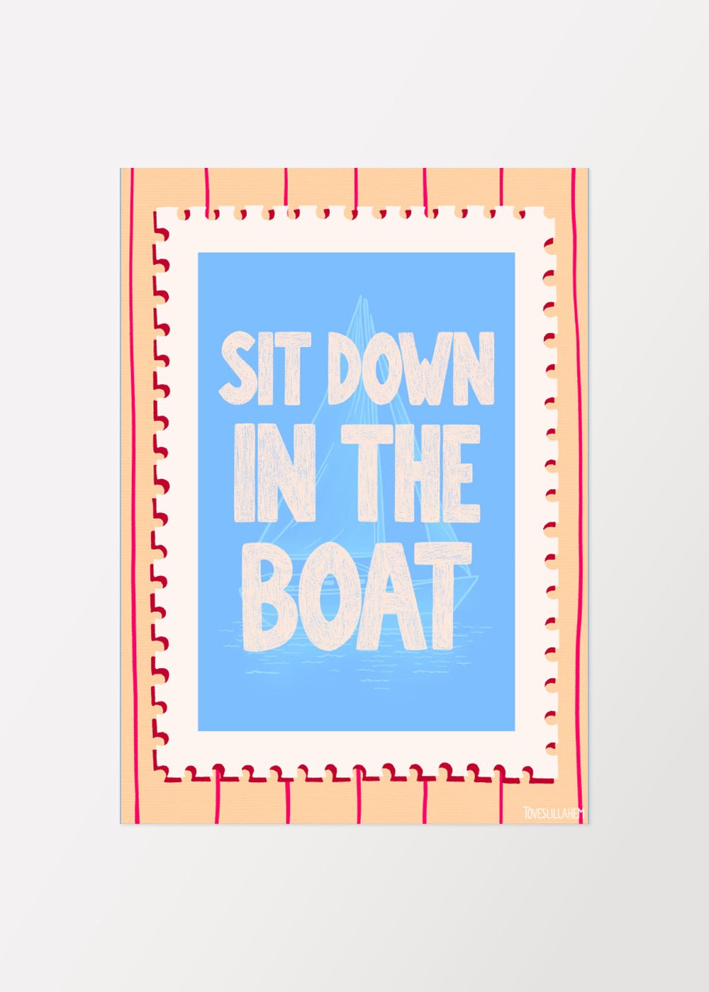 Sit down in the boat Poster - shop_name