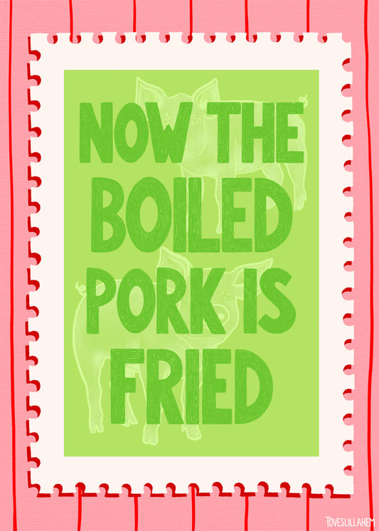 Boiled pork is fried