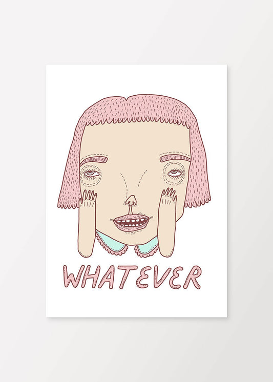 Whatever - LIMITED EDITION - Poster - #shop_name