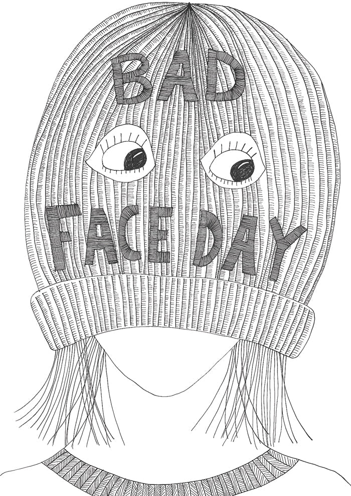 Bad Face Day A4 Poster - SoPosters