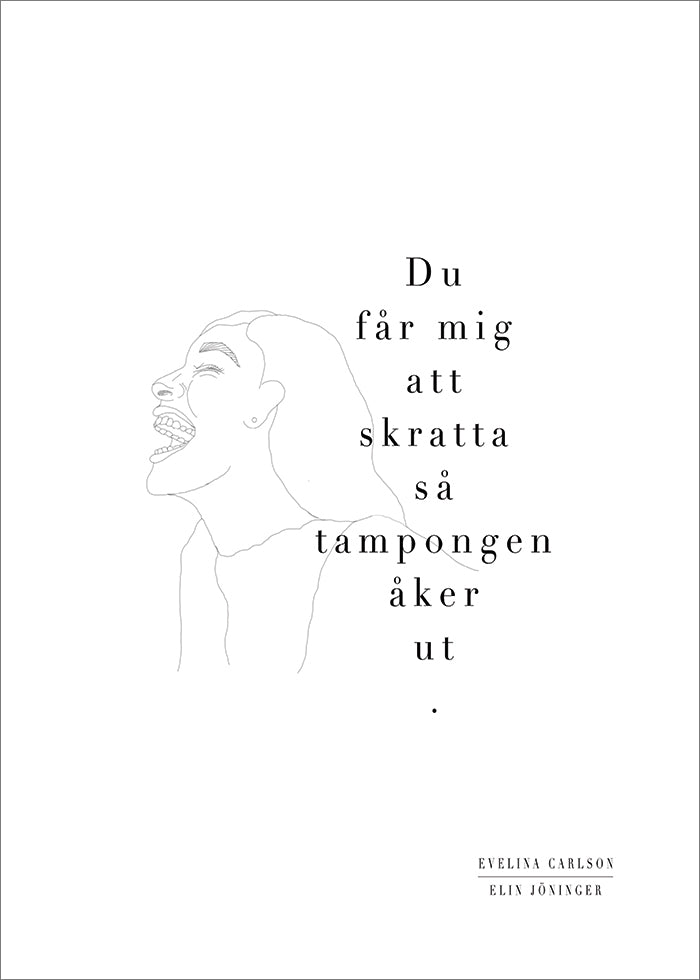 Du är som bra sex Poster - SoPosters