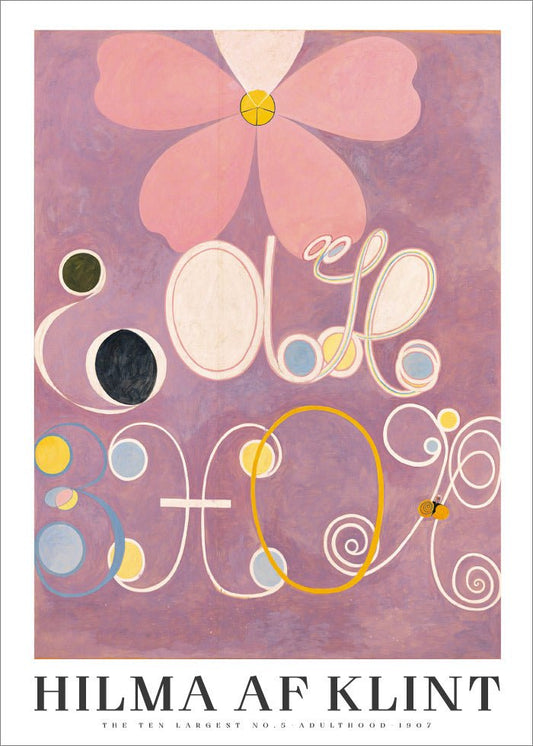 The ten largest No. 5 - Adulthood - Hilma af Klint Poster